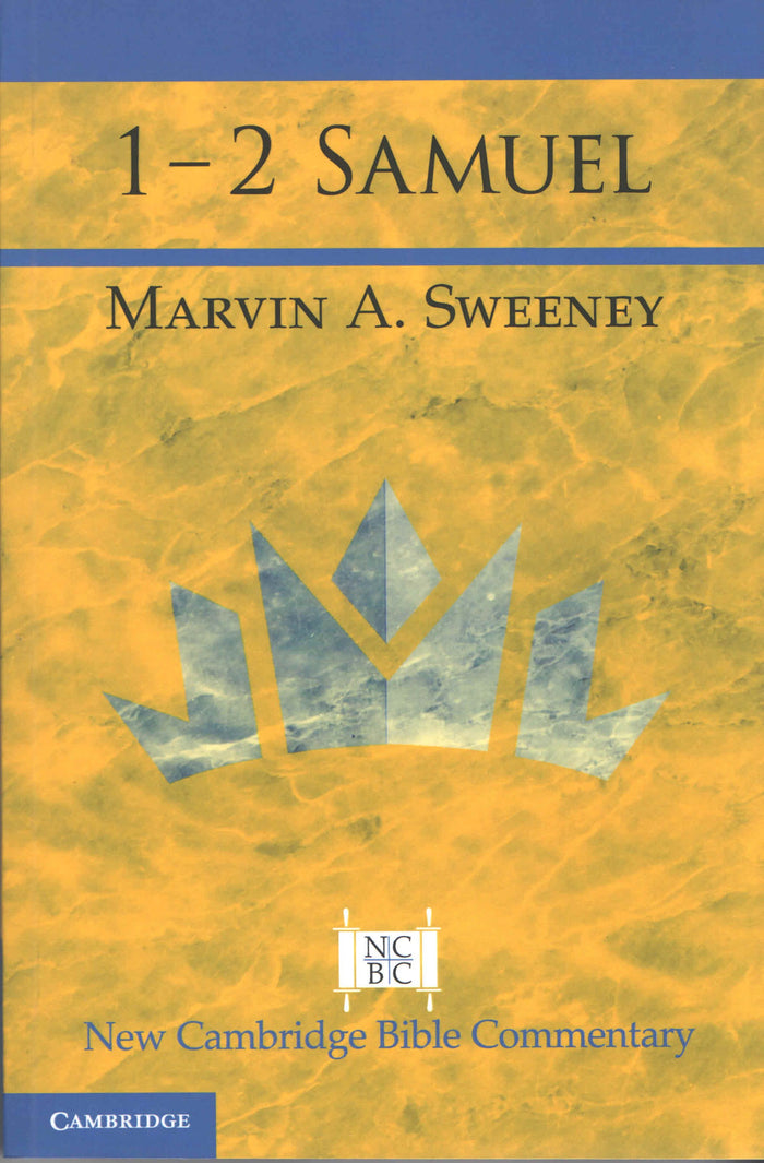 1 - 2 Samuel (New Cambridge Bible Commentary)