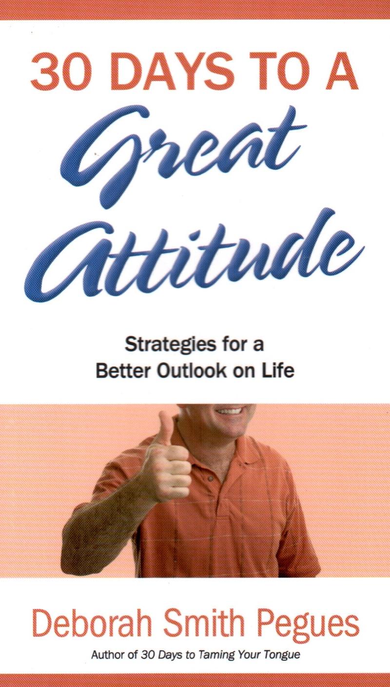 30 Days To A Great Attitude