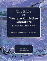 The Bible and Western Christian Literature: Books and The Book