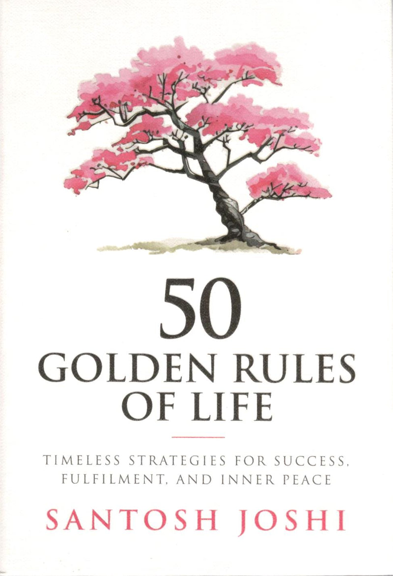 50 Golden Rules of Life