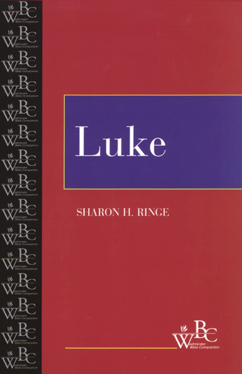 Luke (Westminster Bible Companion)