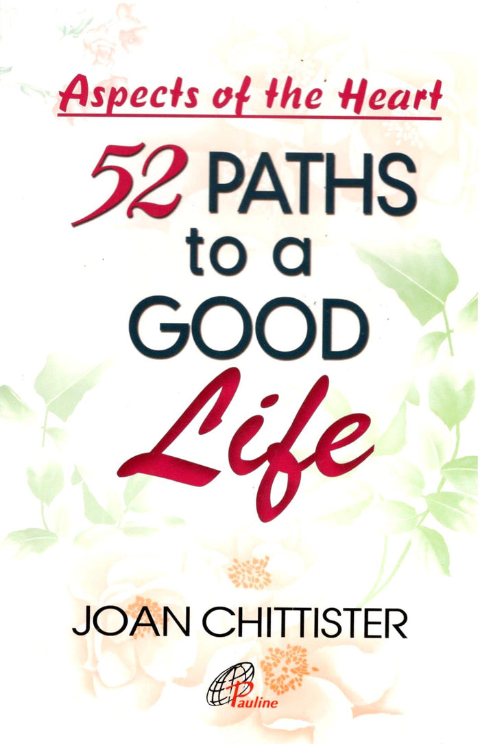 52 Paths to a Good Life