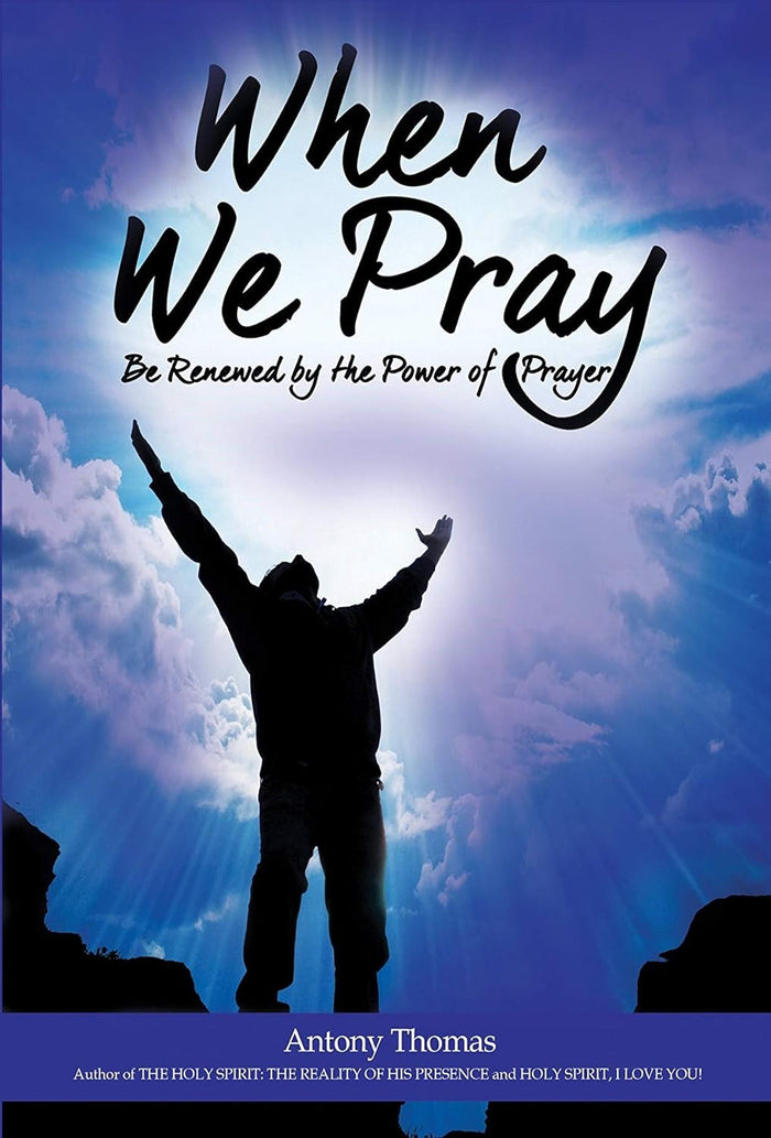 When We Pray