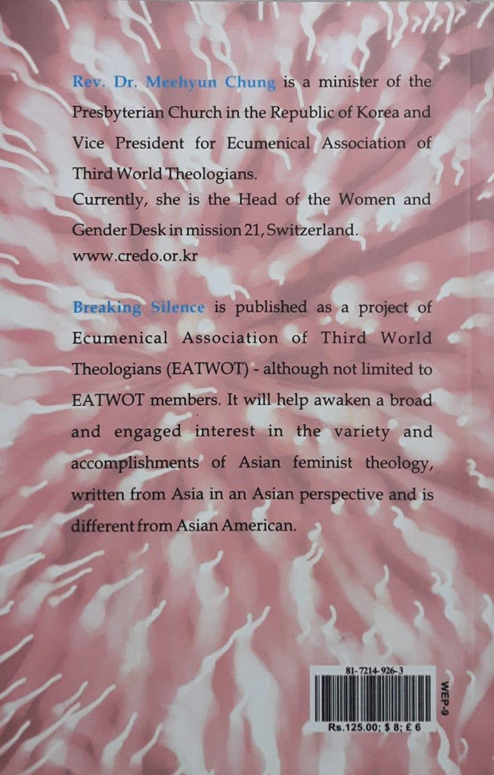 Breaking Silence : Theology from Asian Women