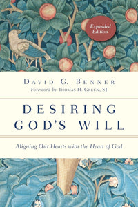 Desiring Gods Will