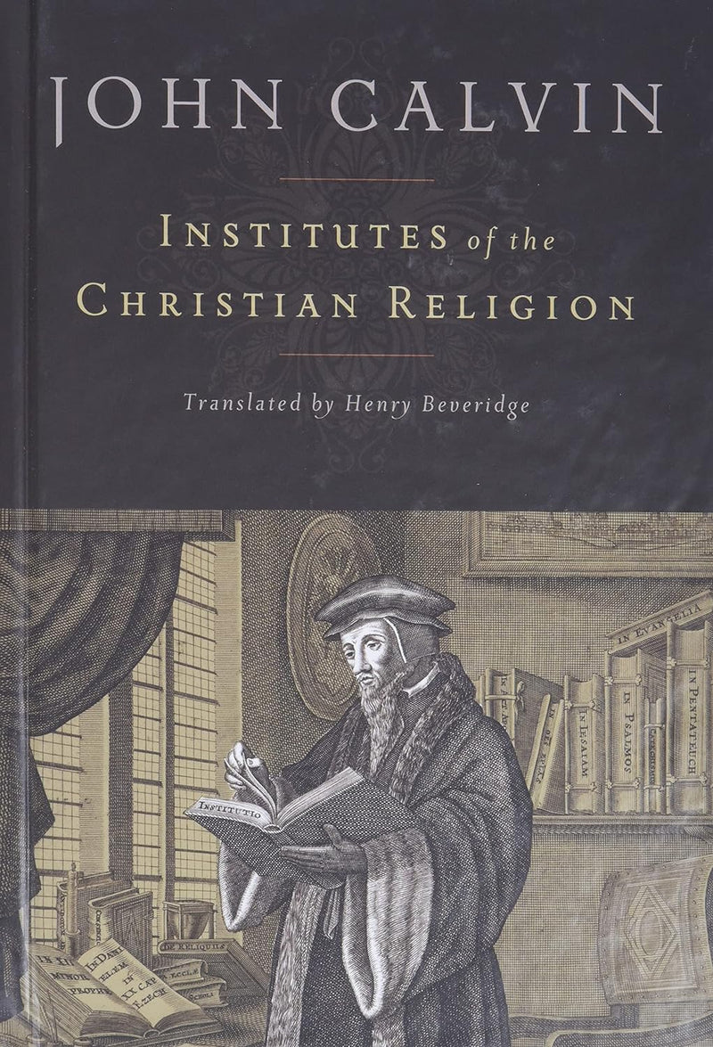 Institutes of the Christian Religion