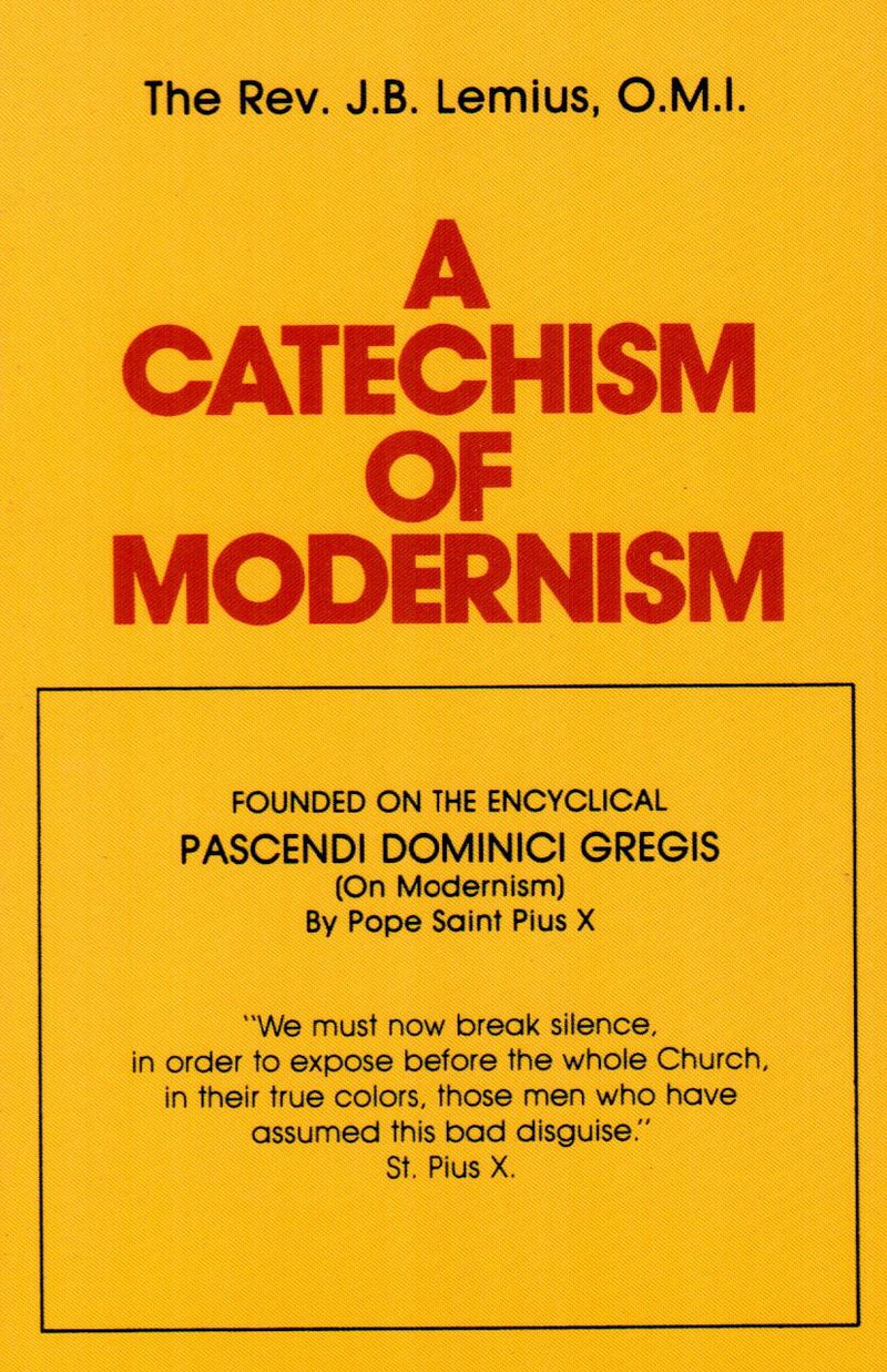 A Catechism of Modernism