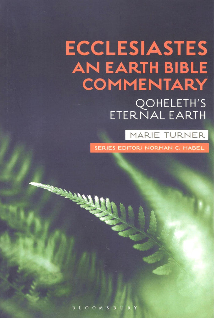 An Earth Bible Commentary - Ecclesiastes