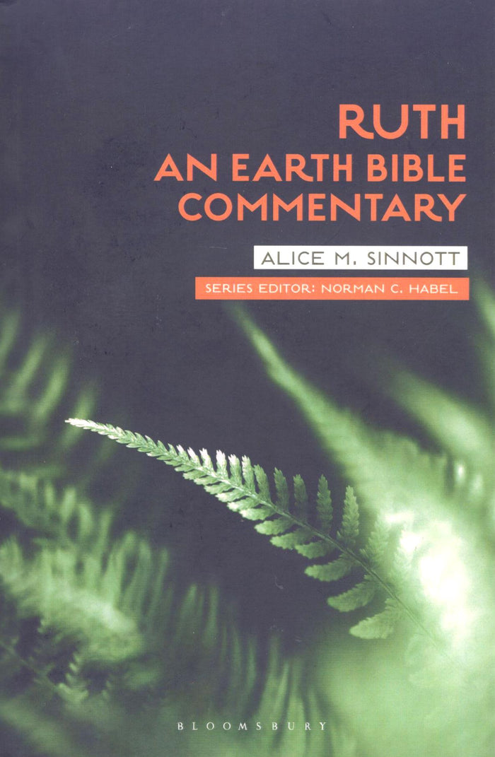 An Earth Bible Commentary - Ruth