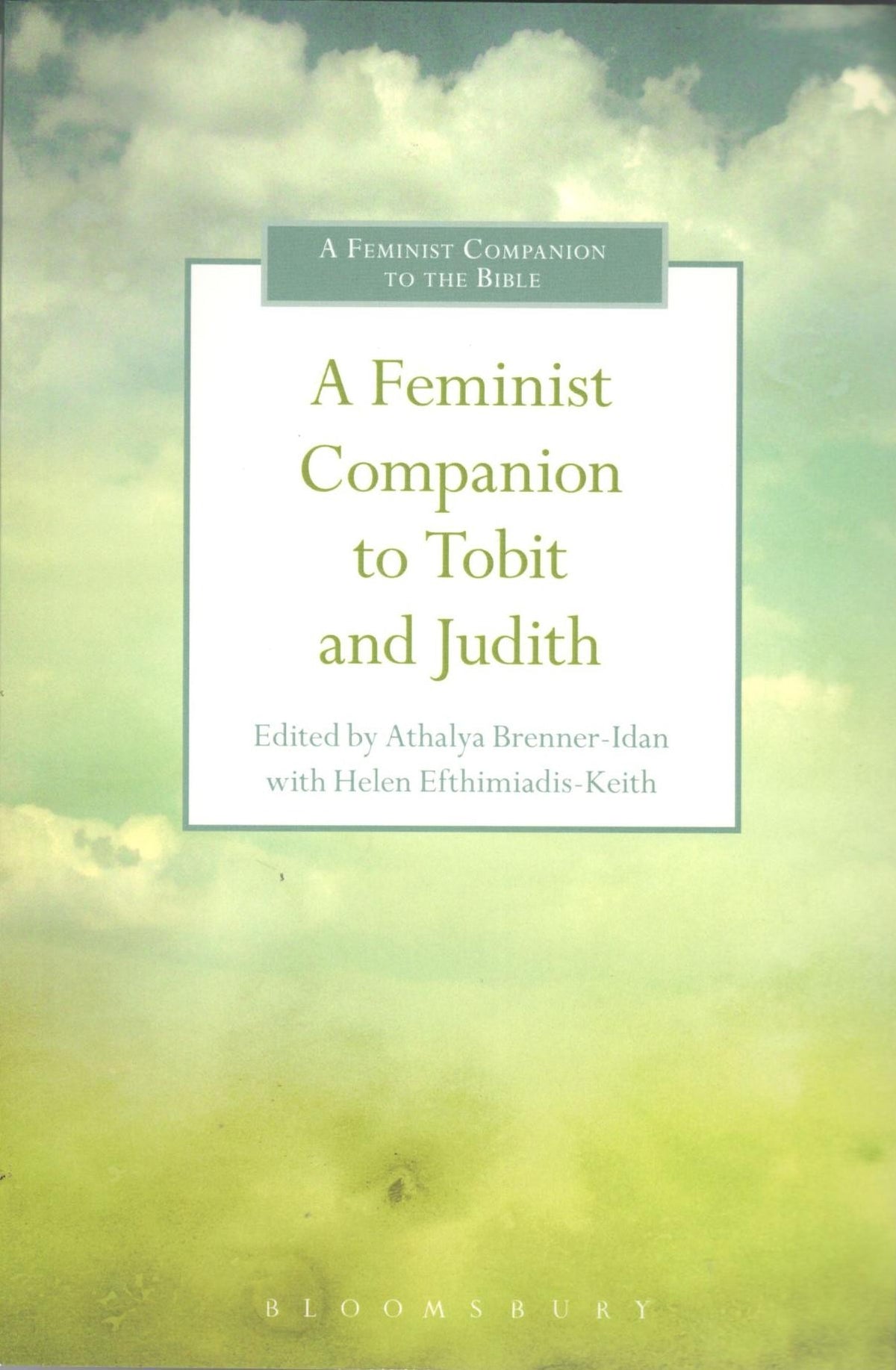 A Feminist Companion to Tobit and Judith