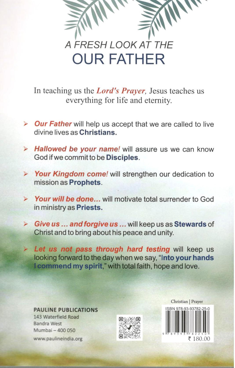 A Fresh Look at the Our Father