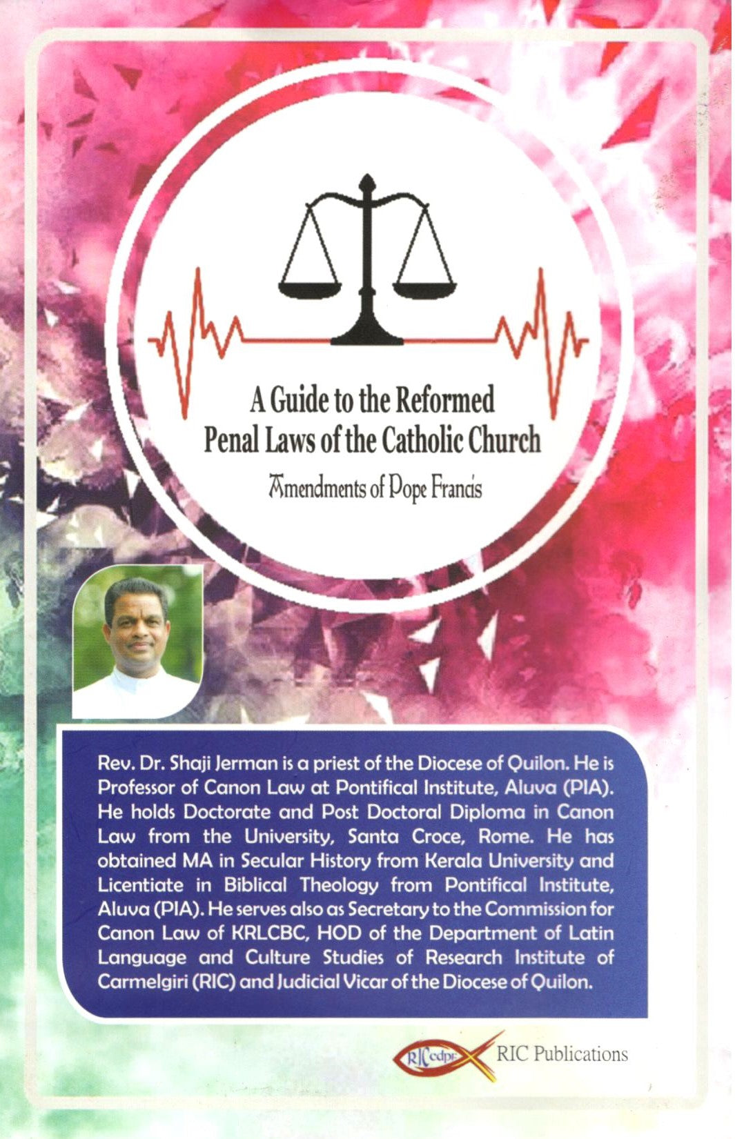 A Guide to Reformed Penal Laws of the Cathlic Church