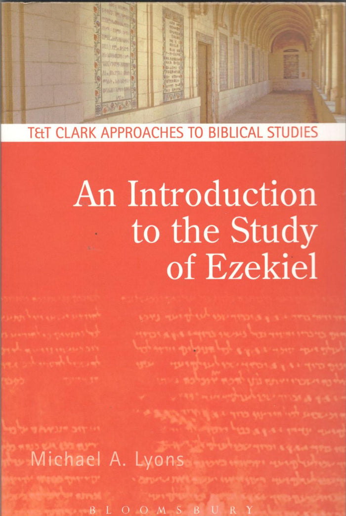 An Introduction to the Study of Ezekiel