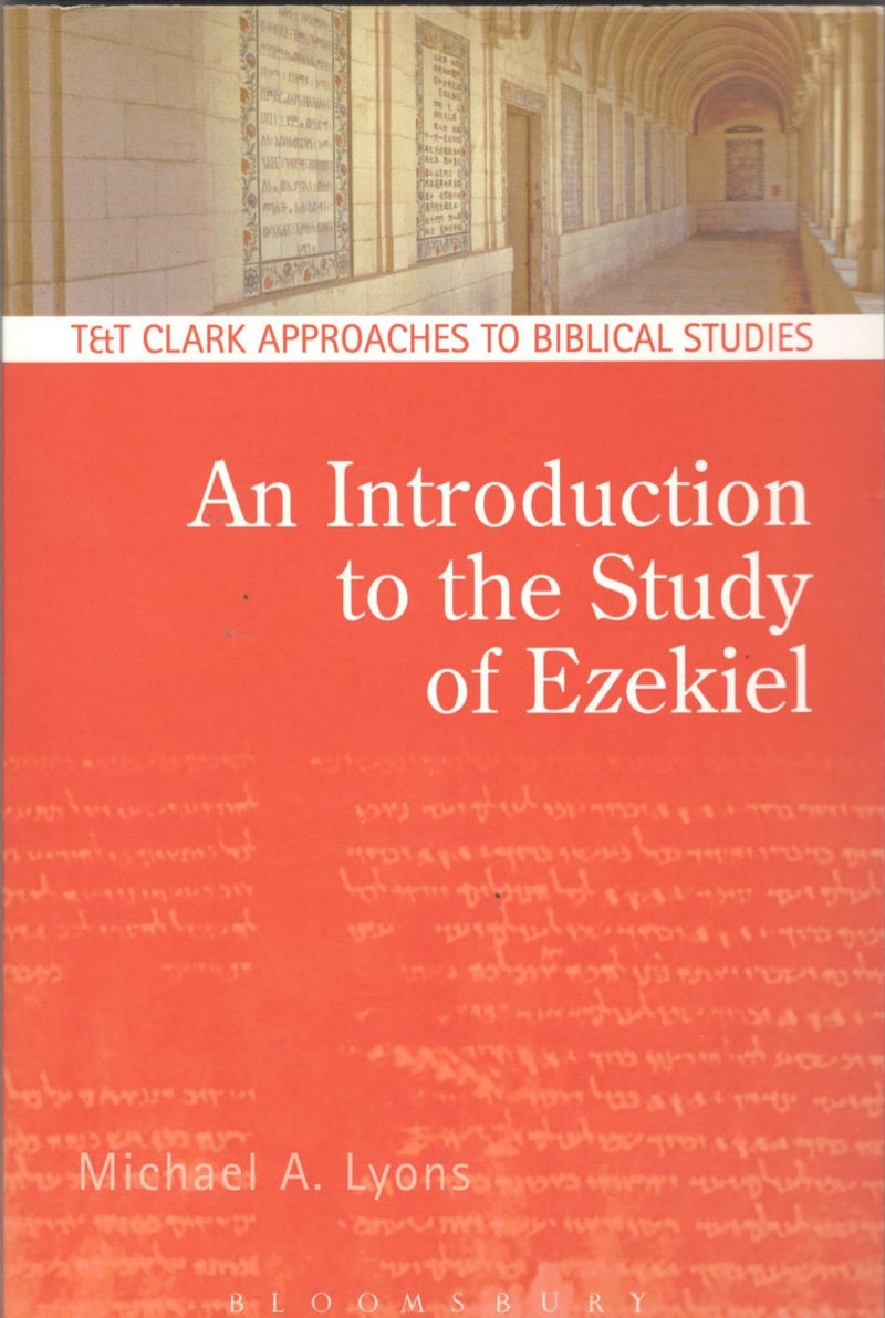 An Introduction to the Study of Ezekiel
