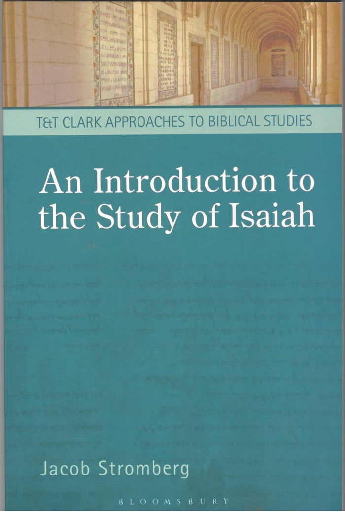 An Introduction to the Study of Isaiah