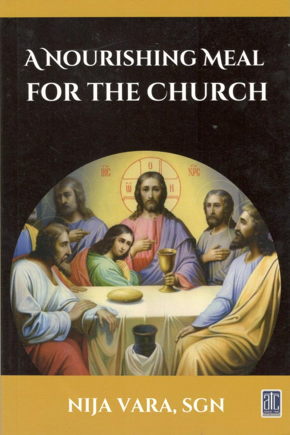 A Nourishing Meal for the Church
