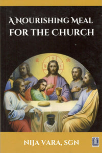 A Nourishing Meal for the Church