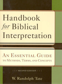 Handbook for Biblical Interpretation  (Second Edition)