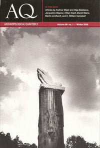 Anthropological Quarterly | Vol.99 No. 1 | Winter 2026