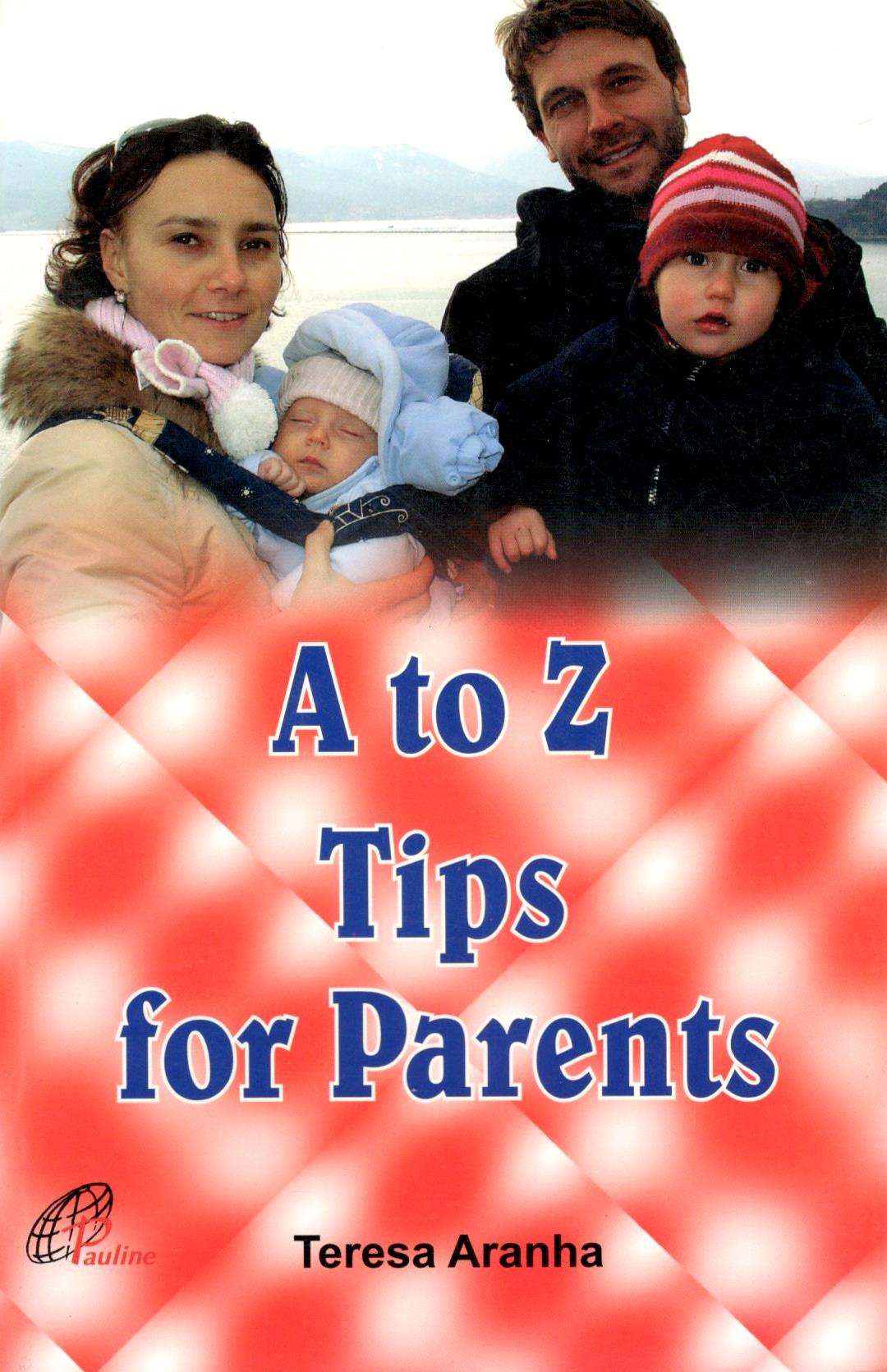 A to Z Tips for Parents