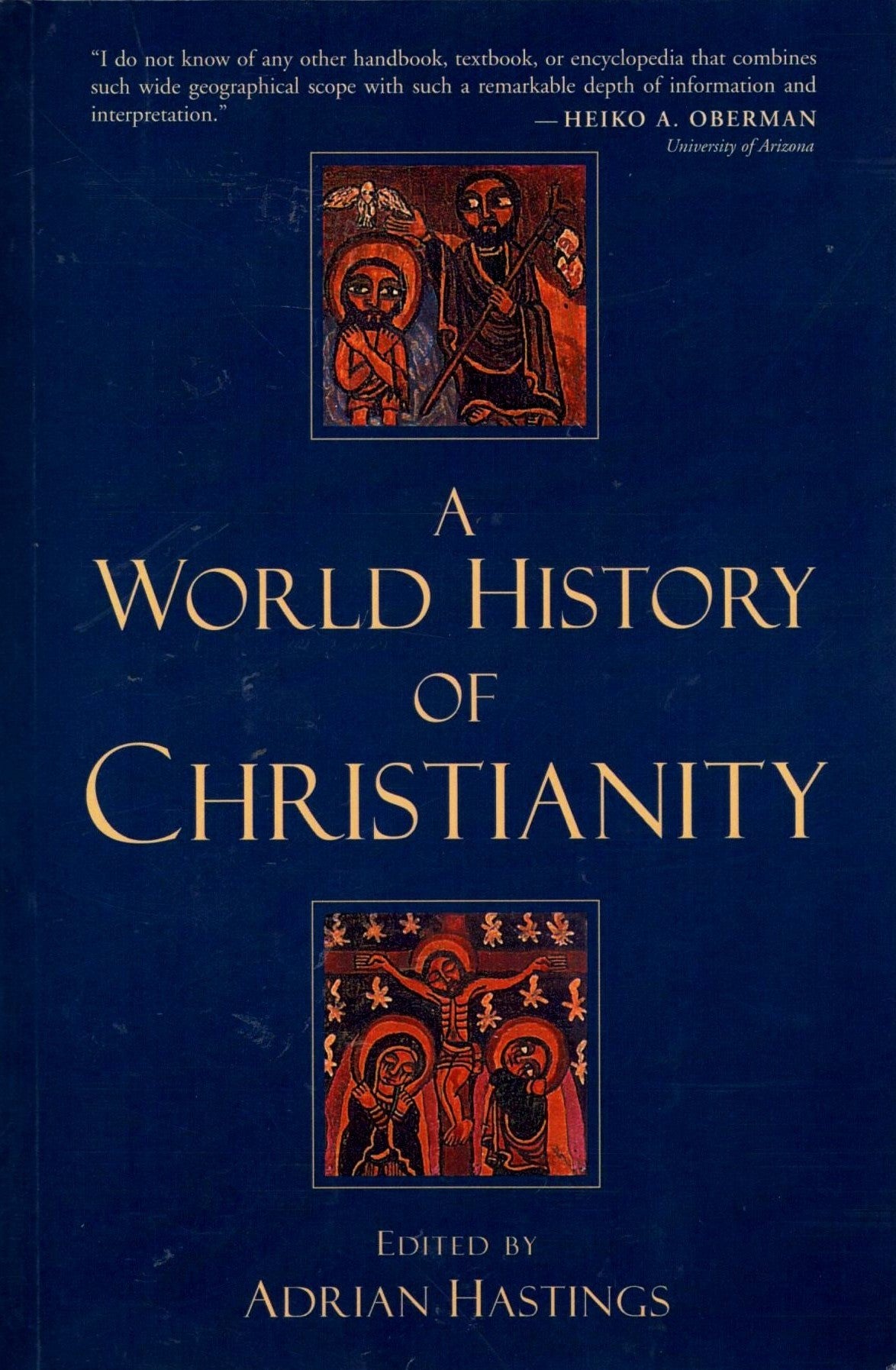 A World History of Christianity