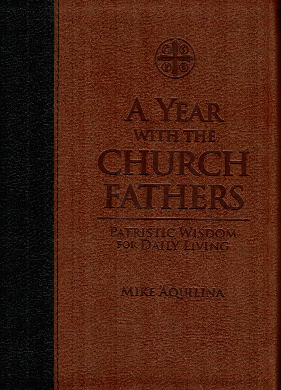 A Year with The Church Fathers