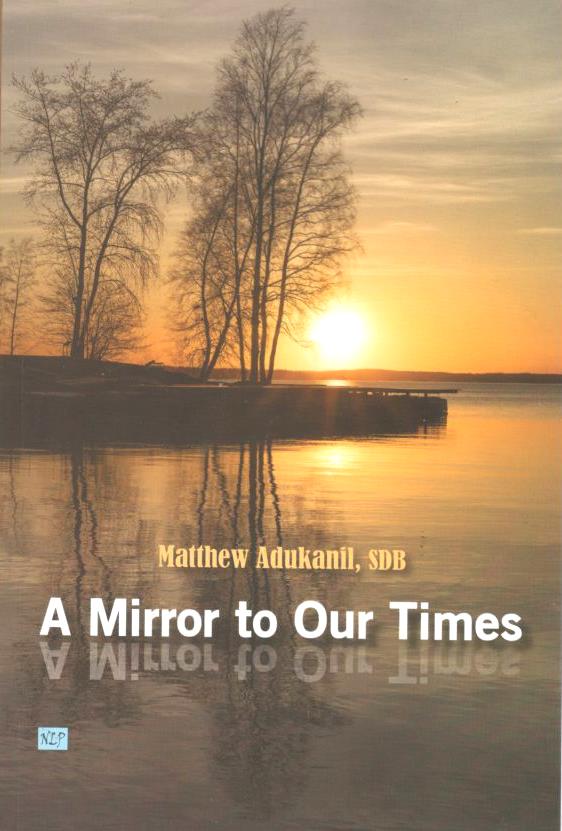 A Mirror to Our Times