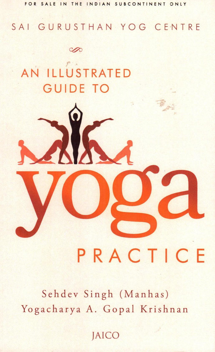 An Illustrated Guide To Yoga Practice