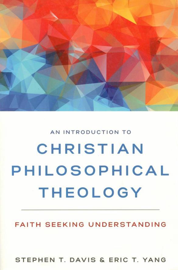 An Introduction to Christian Philosophical Theology