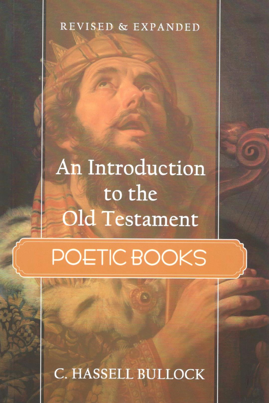 An Introduction to the Old Testament Poetic Books