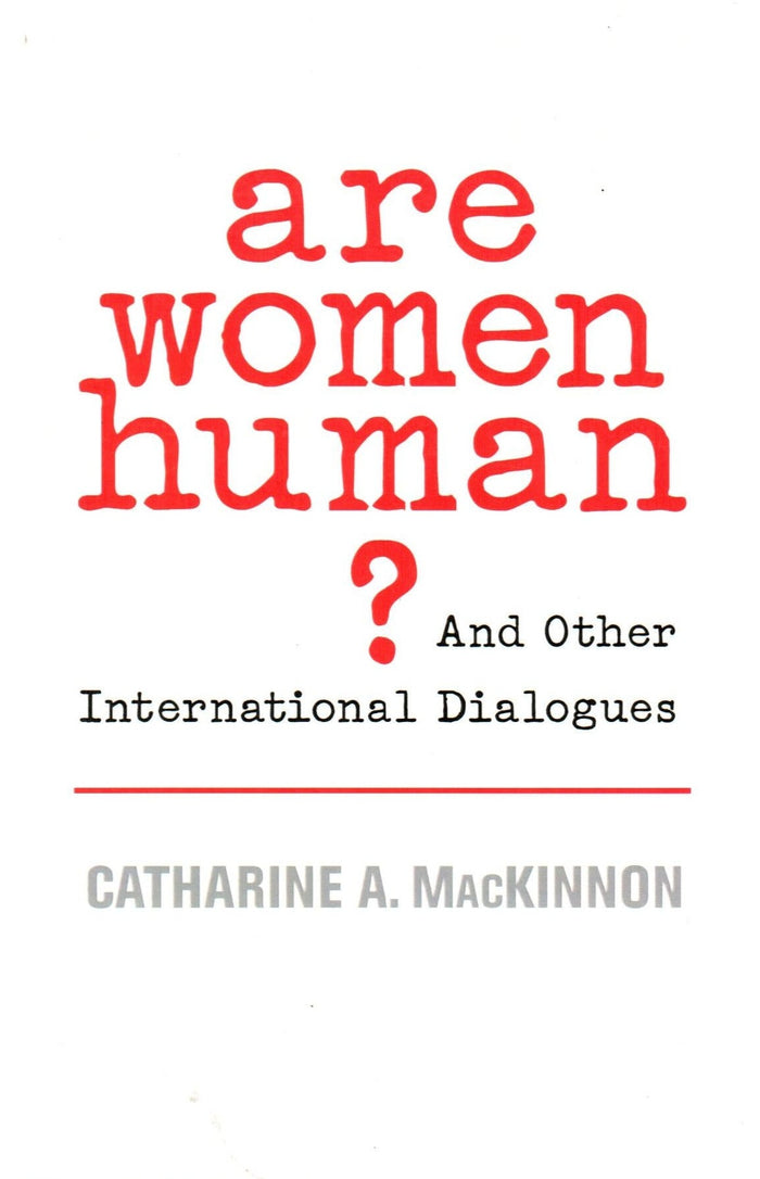 Are Women Human?  And Other International Dialogues