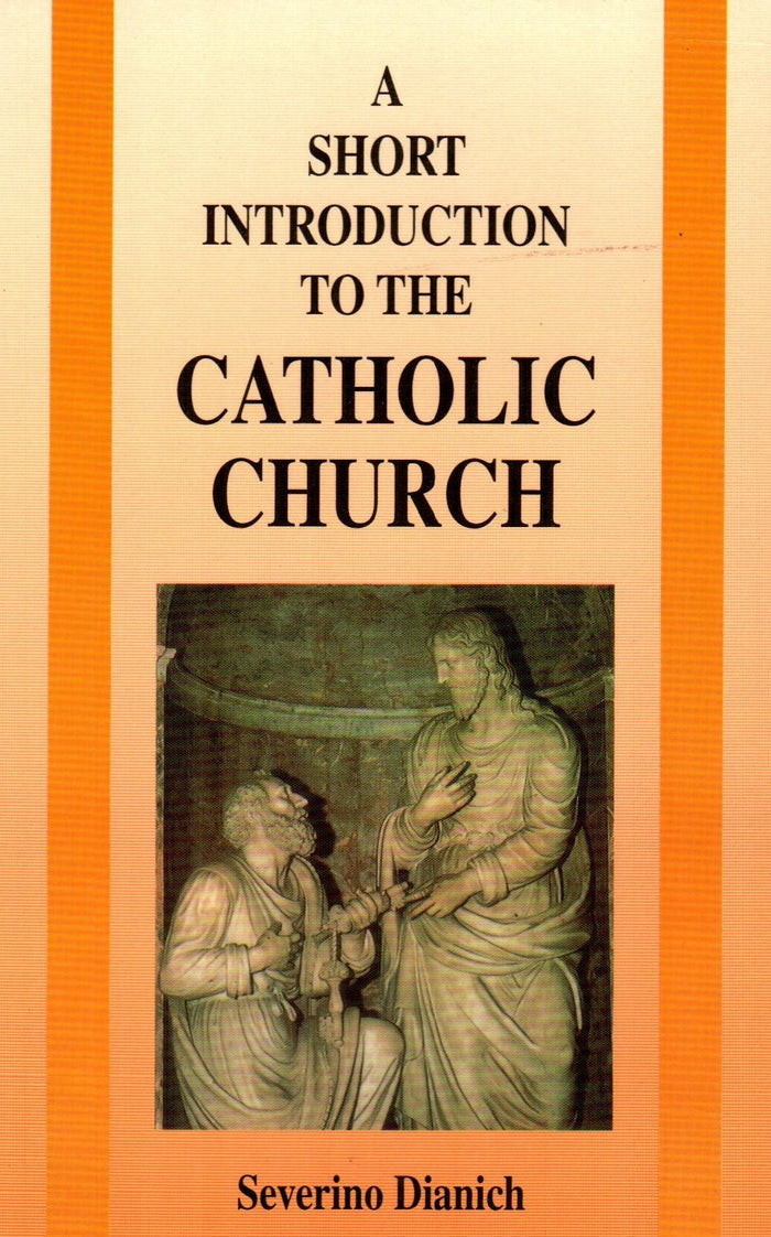 A Short Introduction to the Catholic Church