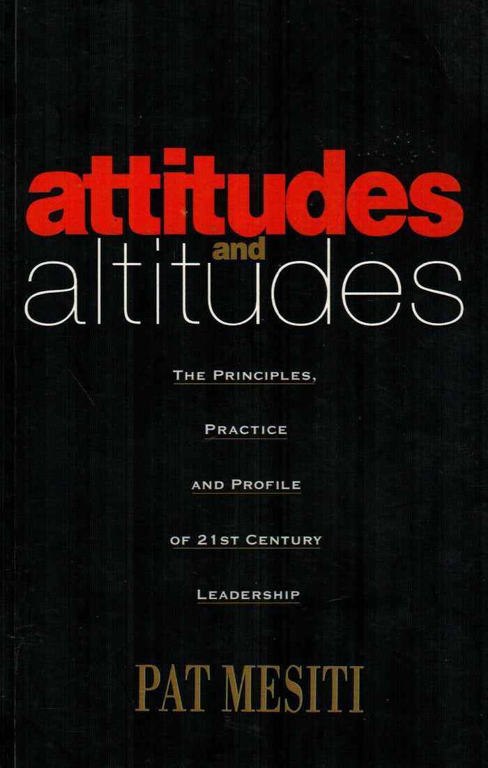 Attitudes & Altitudes