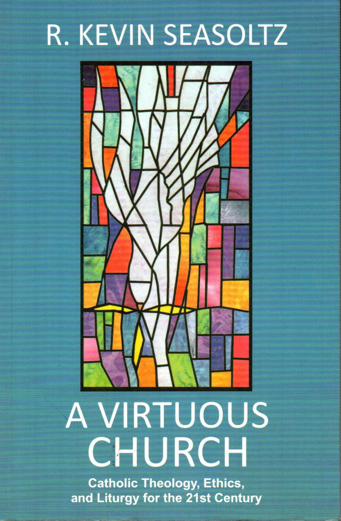 A Virtuous Church