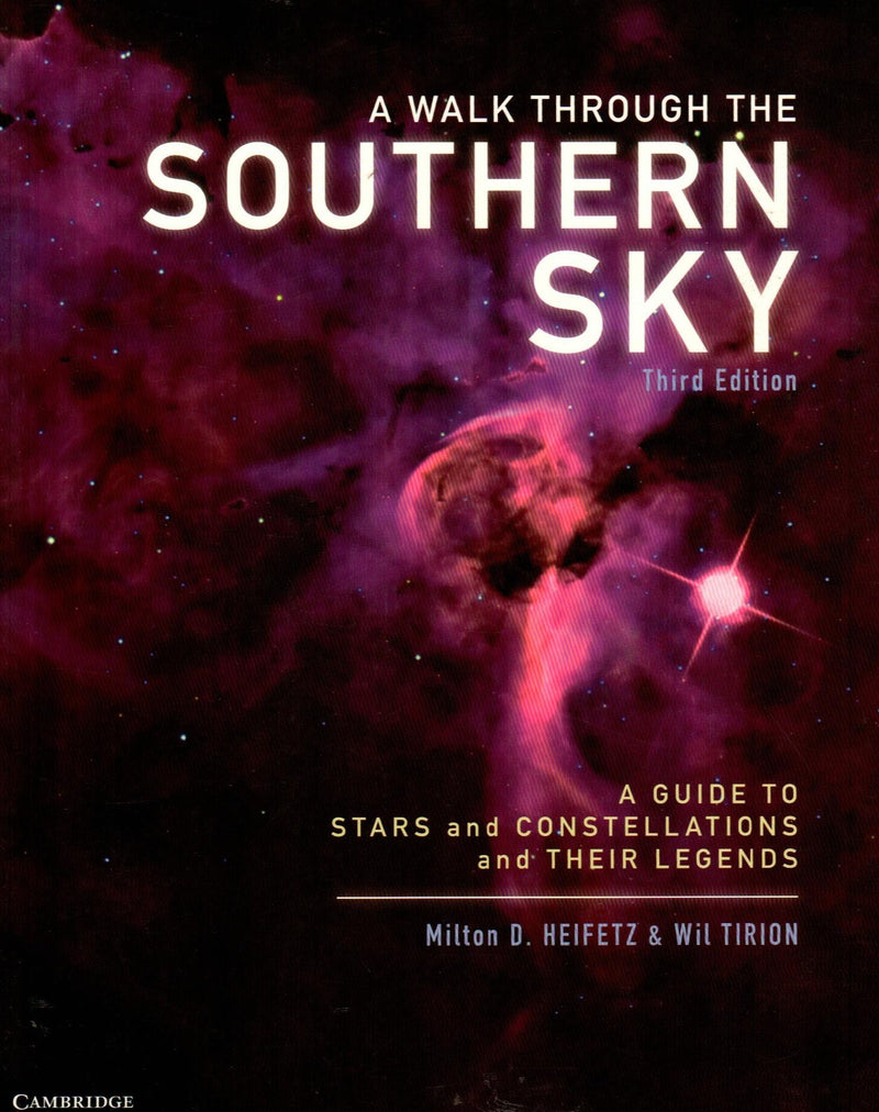 A Walk Through The Southern Sky (Third Edition)