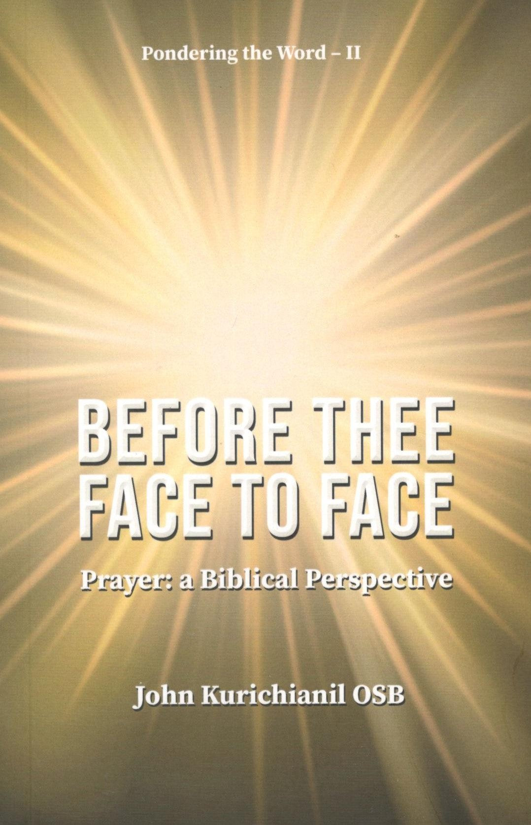 Before Thee Face to Face