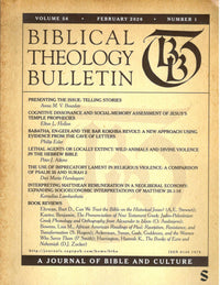 Biblical Theology Bulletin | Vol. 56 No. 1 | February 2026