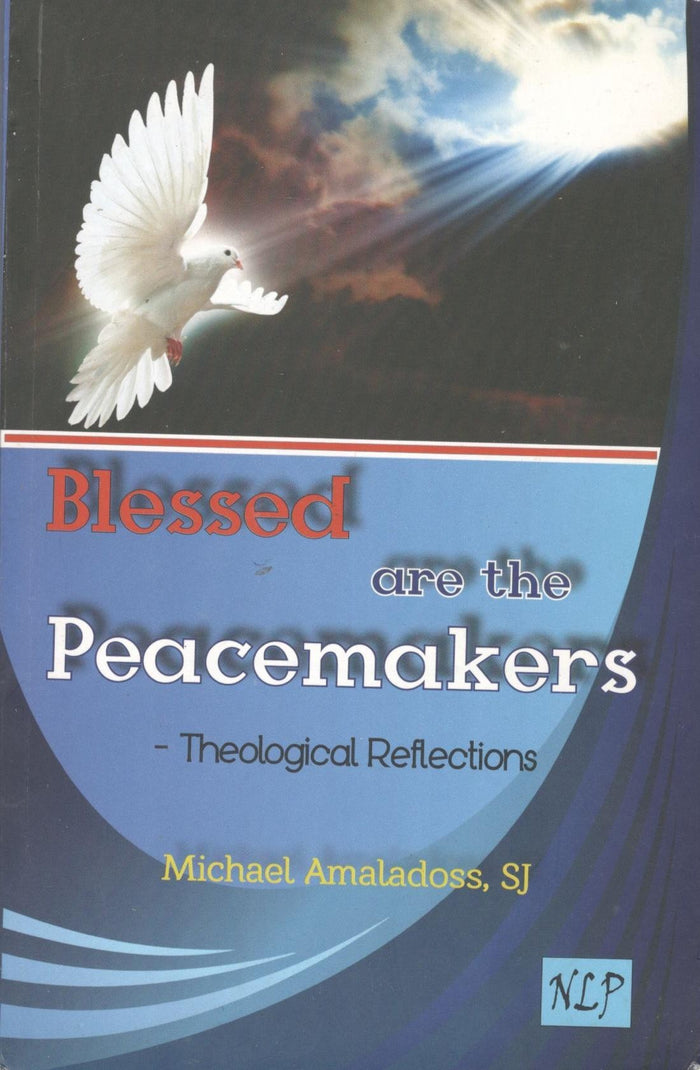 Blessed are the Peacemakers