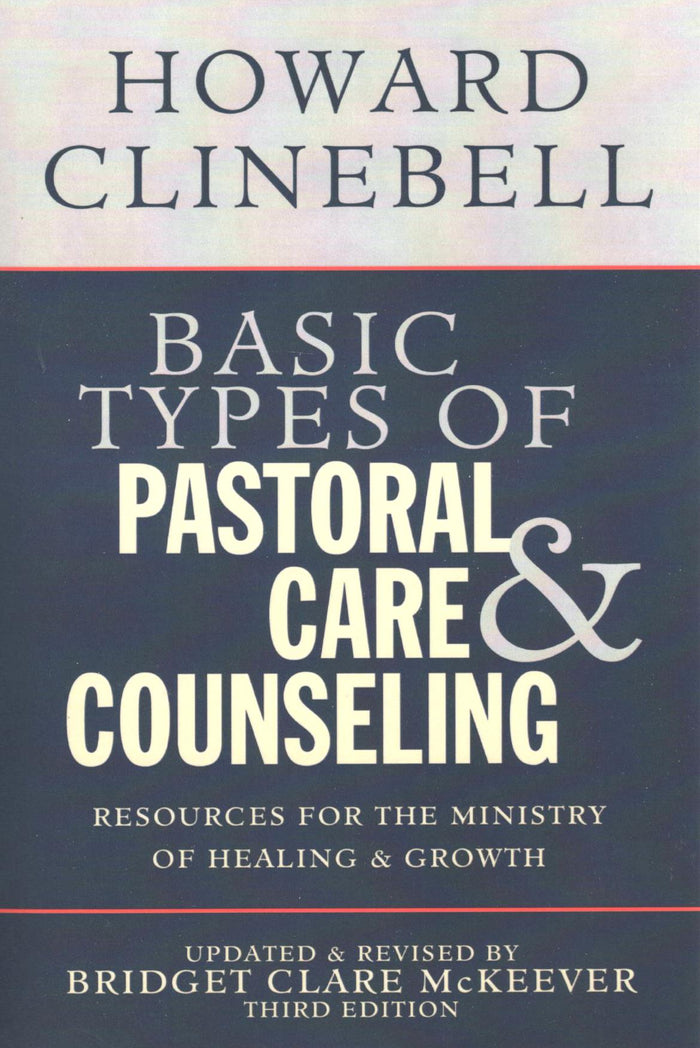 Basic Types of Pastoral Care & Counseling