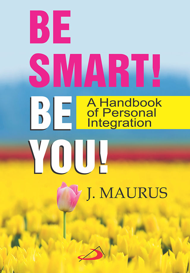 Be Smart! Be You!