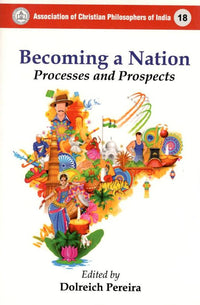 Becoming a Nation : Processes & Prospects