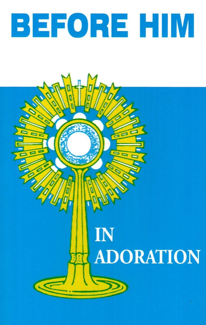 Before Him in Adoration