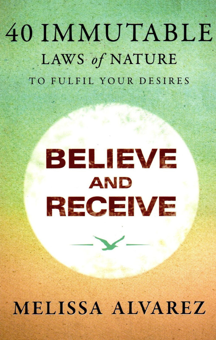 Believe and Receive