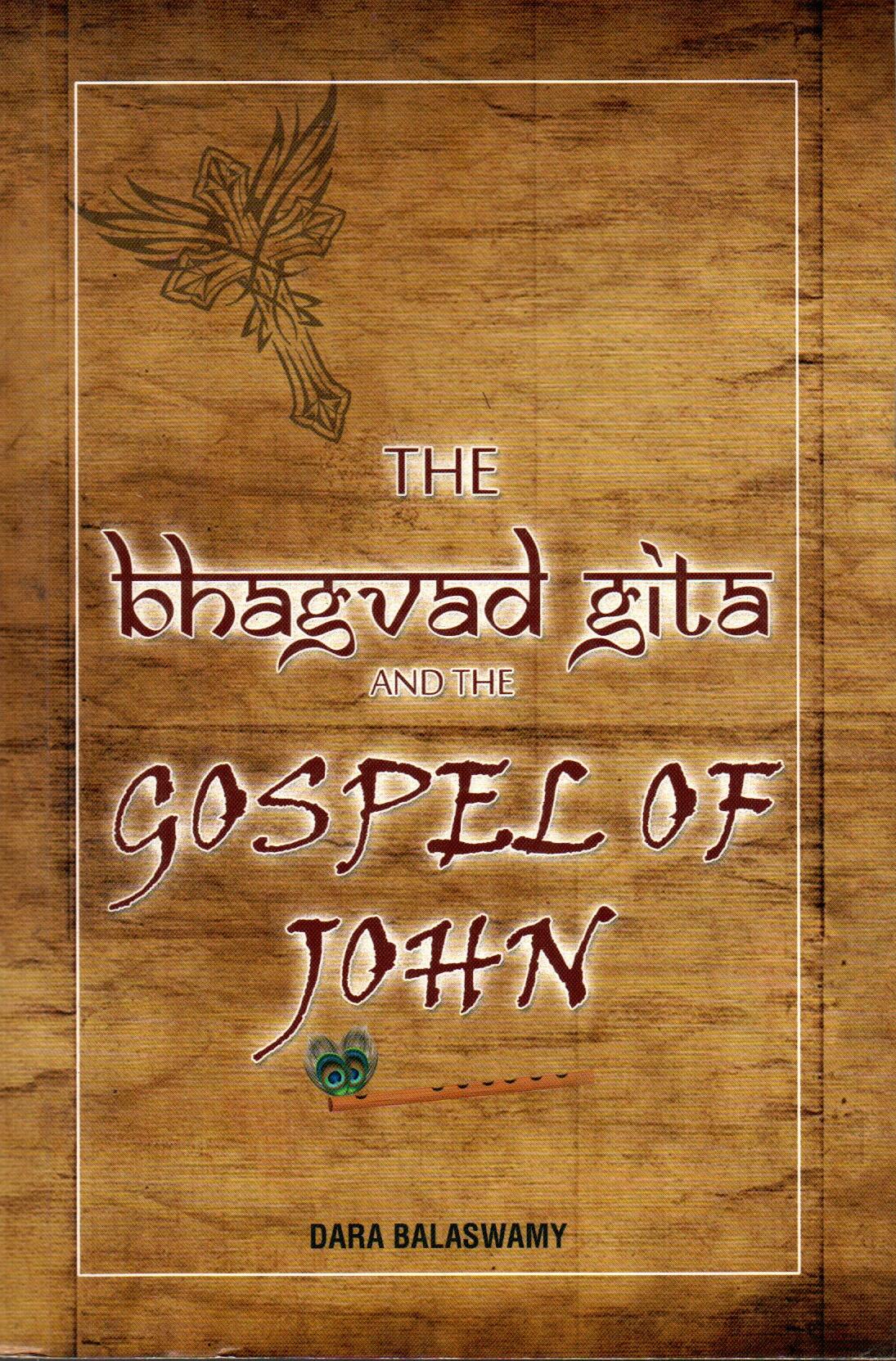 The Bhagvad Gita and the Gospel of John