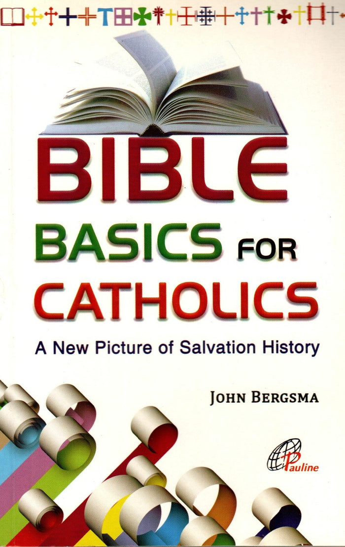 Bible Basics for Catholics