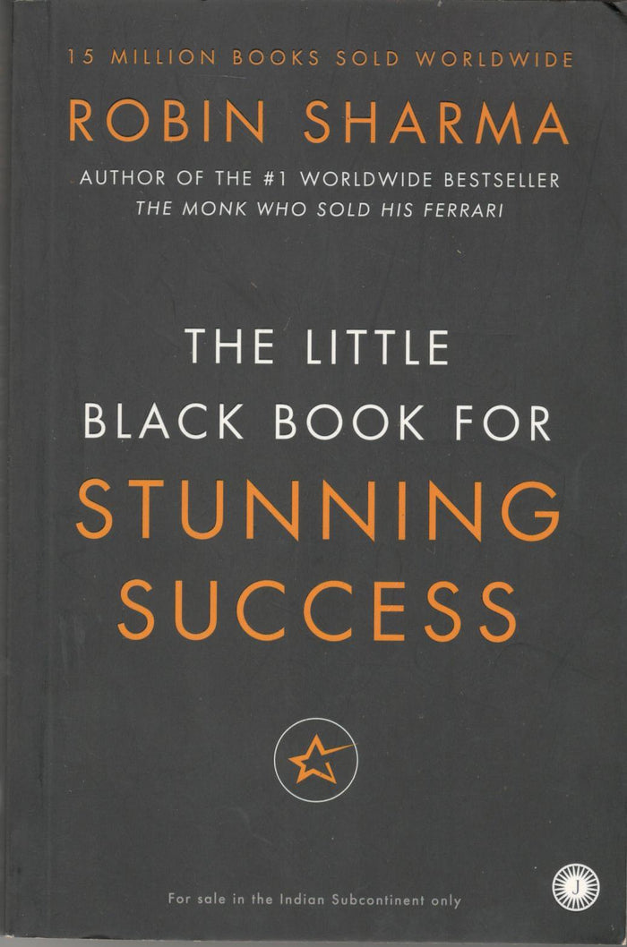 The Little Black Book for Stunning Success