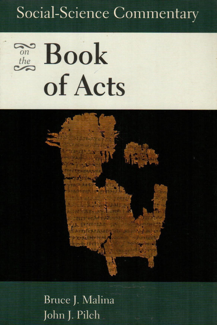 On the Book of Acts (Social-Science Commentary)