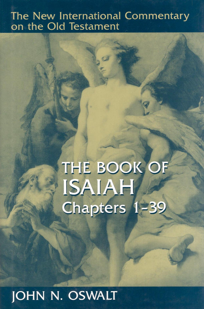 NICOT - The Book of Isaiah Chapter 1-39