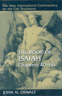 NICOT - The Book of Isaiah Chapter 40-66