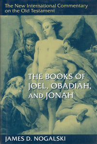 NICOT - The Book of Joel, Obadiah, and Jonah